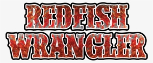 Redfish-wrangler - Casting #4080931 Redfish-wrangler - Casting #4080931
