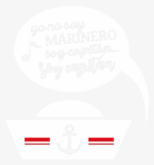 Personaliza Texto O Diseño - Yo No Soy Marinero Soy Capitan Camiseta #4082647