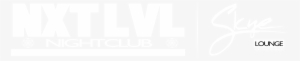Nxt Lvl Nightclub & Skye Lounge - The Nxt Lvl #4092609