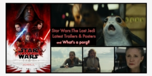Star Wars The Last Jedi Latest Trailers And Posters #415599