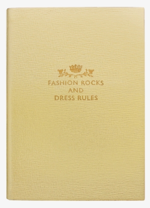 'fashion Rocks And Dress Rules' Notebook In Goldrose - Gold Notebook Png #4104847