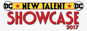 New Talent Showcase 2017 Logo - Dc Comics 3 T-shirts Swagbox #4106696