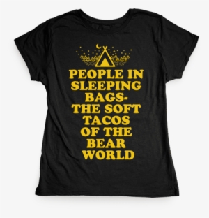 People In Sleeping Bags The Soft Tacos Of The Bear - Anti Drug Puns #4108684