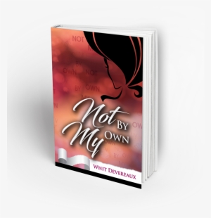Book Mockup Not By My Own - Not By My Own Als Ebook Von Whit Devereaux #4108896
