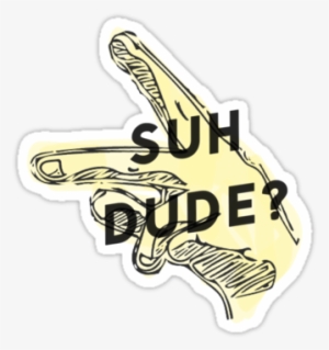 Suh Dude By George Carr - Sign #4112851