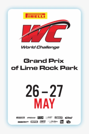 Pirelli World Challenge Returns To Race At The Famed - Pirelli World Challenge #4119527
