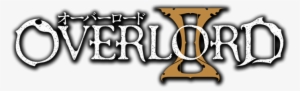 Overlord Ii 13 Fin - Overlord 2 Anime Logo #4128358