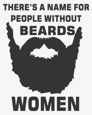 There's A Name For People Without Beards - Theres A Name For People Without Beards #4129647
