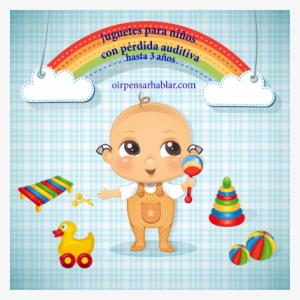Juguetes Para Niños Con Pérdida Auditiva Hasta 3 Años - Felicitaciones Para Dia Del Papa #4129862