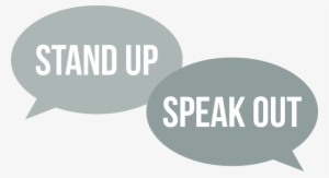 April 5 Stand Up, Speak Out - Stand Up Speak Up Png #4130815