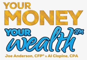 Your Money, Your Wealth Logo - Retirement #4136160