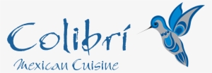Colibri Mexican Cuisine - Colibri Mexican #4137055