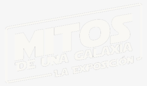Mitos De Una Galaxia Muy Lejana - Mitos De Una Galaxia Malaga Muelle 1 #4142747