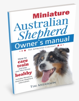 Miniature Australian Shepherd Owner's Manual #4150333