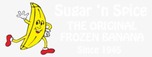 The Story Of Sugar 'n Spice, The Original Frozen Banana - Sugar 'n Spice #4166837