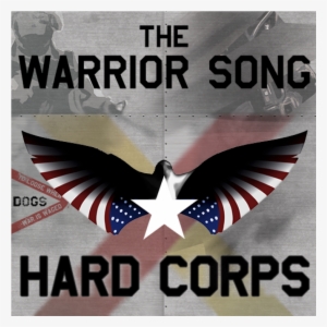 The Warrior Song - Warrior Song Hard Corps #4172736