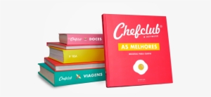 E-book 45 Receitas As Melhores Para Curtir - Chefclub Cookbook #4172781