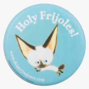 Holy Frijoles Skippy Jon Jones - Museum #4178386