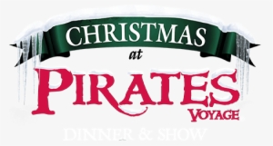 Christmas At Pirates Voyage - Pirates Voyage Myrtle Beach #4188502