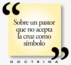 Sobre Un Pastor Que No Acepta La Cruz Como Símbolo - Illustration #4194950