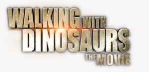 Walking With Dinosaurs Logo - Walking With Dinosaurs Bulldust #4197415