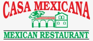 Casa Mexicana - Take-out #4198591