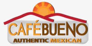 Authentic Mexican Restaurant & Carryout In Frederick - Cafe Bueno #4198732