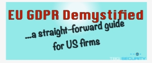 Eu Gdpr Demystified - Information Security #4199070