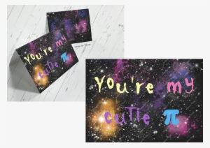 You're My Cutie Pi Galaxy Background - Milky Way #426391