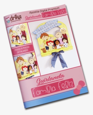 Guirlanda De Eva Família Feliz Mais Bônus - Email #4200384