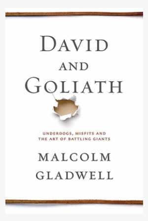 David And Goliath Malcolm Gladwell - David And Goliath By Malcolm Gladwell #4202810