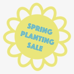 2018 Spring Planting Sale #4204280