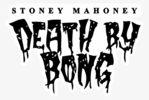 Death By Bong #4205014