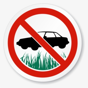 Zoom, Price, Buy - Don T Park On The Grass #4207848