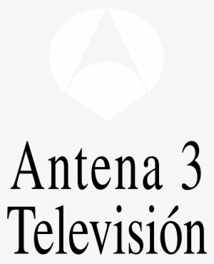 Antena 3 Television 01 Logo Png Transparent - Having Home #4209329