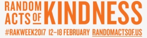 Rakweek Logo Lockup Landscape Cmyk Orange - Random Acts Of Kindness Week #4210749