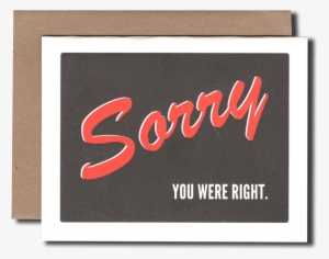 Sorry You Were Right - President #4215227