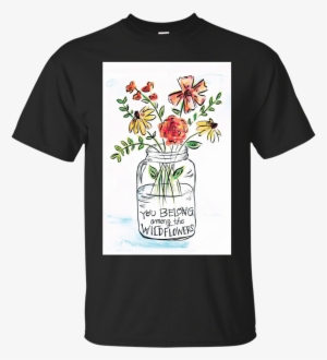 You Belong Among The Flowers #4236253