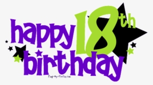 Eighteen Birthday Wishes - Happy 18 Birthday Gif #4239868