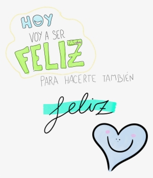 Motivo Para Ser Feliz Cada Día Así, Si No Se Te Ocurre - Heart #4245211