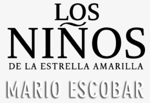 Los Niños De La Estrella Amarilla - Los Ninos De Le Chambon-sur-lignon #4255452