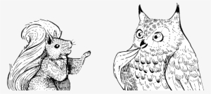 Squirrel And Owl Conversing While Standing - Squirrel And Owl Art #4258293