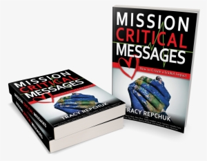 Books2 - Mission Critical Messages: How To Create A Global Impact #4259326