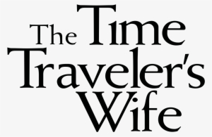 The Time Traveler's Wife - Time Travelers Wife Alba #4262827