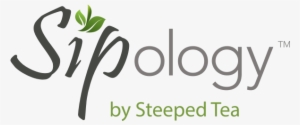 Siplogy By Steeped Tea - Sipology By Steeped Tea #4265944