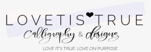 Lovetis'true Calligraphy & Designs - Calligraphy #4267767