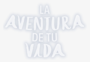 Aventura De Tu Vida Letras Sombra Globalworking 2016 - Calligraphy #4269743