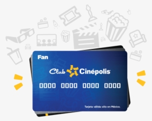 Tarjeta Fanático Club Cinépolis - Cinépolis #4274749