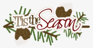'tis The Season Svg Scrapbook Title Christmas Svg Files - 'tis The Season #4291956