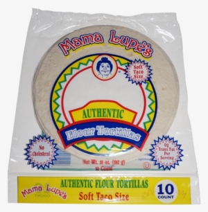 Mama Lupe's Authentic Flour Tortillas Soft Taco Size - Mama Lupe's Flour Tortilla Authentic Soft Taco #4294980